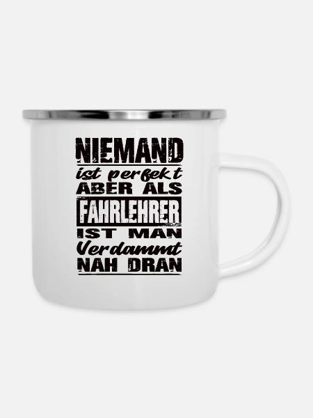 Fahrlehrer - Emaille-Tasse - Weiß