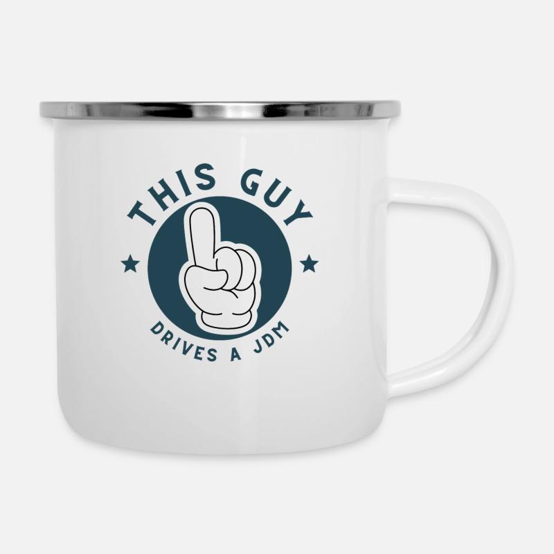 This Guy drives a JDM - Emaille-Tasse - Weiß