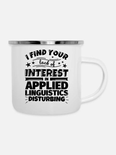 Angewandte Linguistik lustiges Geschenk - Emaille-Tasse - Weiß