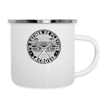 I'd Rather Be Playing Lacrosse Polocrosse Trainer - Emaille-Tasse - Weiß - Rechts