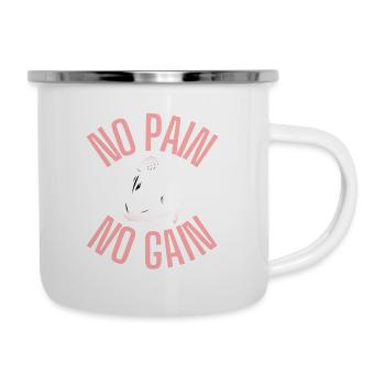 NO PAIN NO GAIN - Emaille-Tasse - Weiß - Rechts