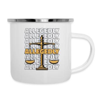 Allegedly Attorney General Legal Counsel - Camper Mug - white - Right