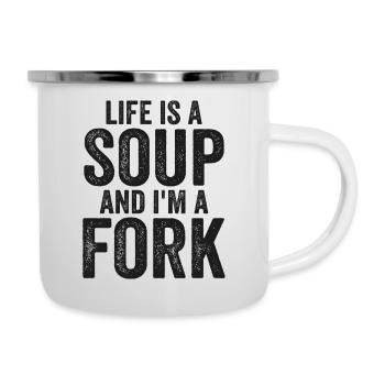Life Is A Soup And I'm A Fork Tees | Funny - Camper Mug - white - Right