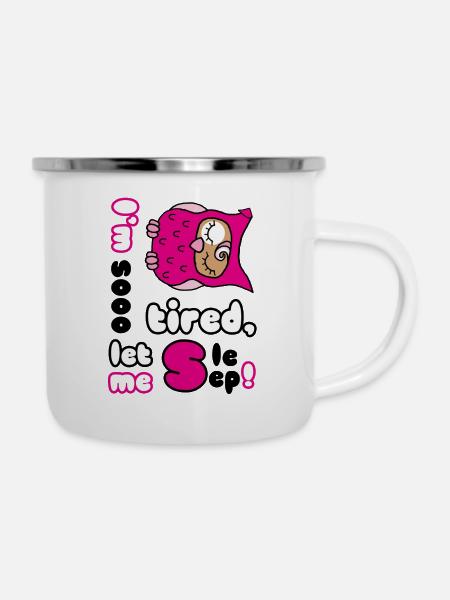 owl tired - müde eule - Emaille-Tasse - Weiß