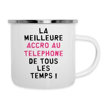 Accro au Téléphone / Smartphone / Geek / Geekette - Tasse émaillée - blanc - Droite