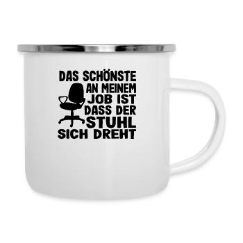 Job Büro Bürostuhl Drehstuhl Spruch Lustig Shirt - Emaille-Tasse - Weiß - Rechts