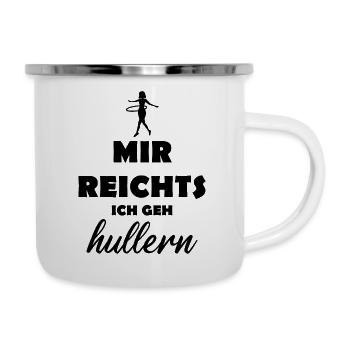 Ich Geh Hullern Hula Liebe Geschenk - Emaille-Tasse - Weiß - Rechts