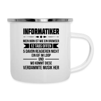 Informatiker Mein Hirn ist wie ein Browser Informa - Emaille-Tasse - Weiß - Rechts