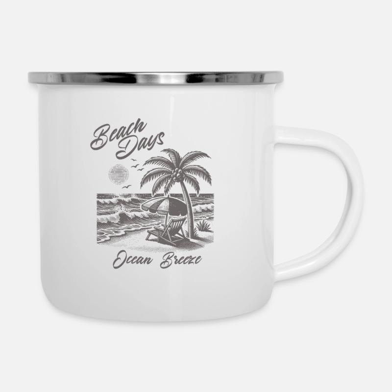 Palmen, Meer und Sonne - Beach Days & Ocean Breeze - Emaille-Tasse - Weiß