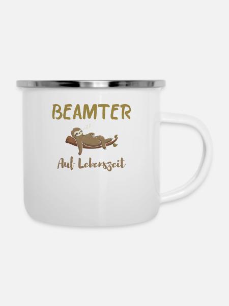 Beamter auf Lebenszeit. Faultier - Emaille-Tasse - Weiß