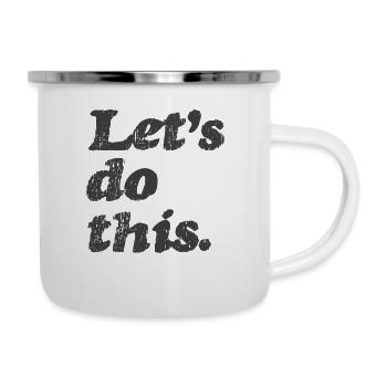 Let's do this. - Camper Mug - white - Right