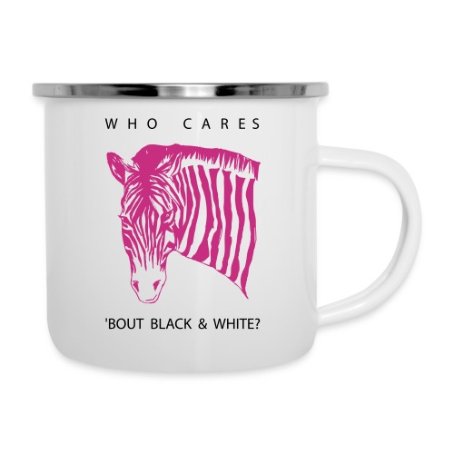 Zebra Who Cares? - Emaille-Tasse