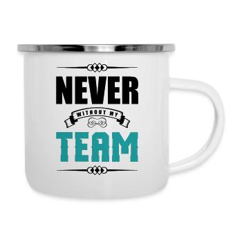 Jamais sans mon équipe 2 - Tasse émaillée - blanc - Droite
