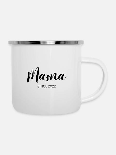 Mama since 2022 - Emaille-Tasse - Weiß
