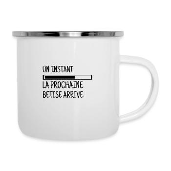 Prochaine connerie en cours de chargement. - Tasse émaillée - blanc - Droite