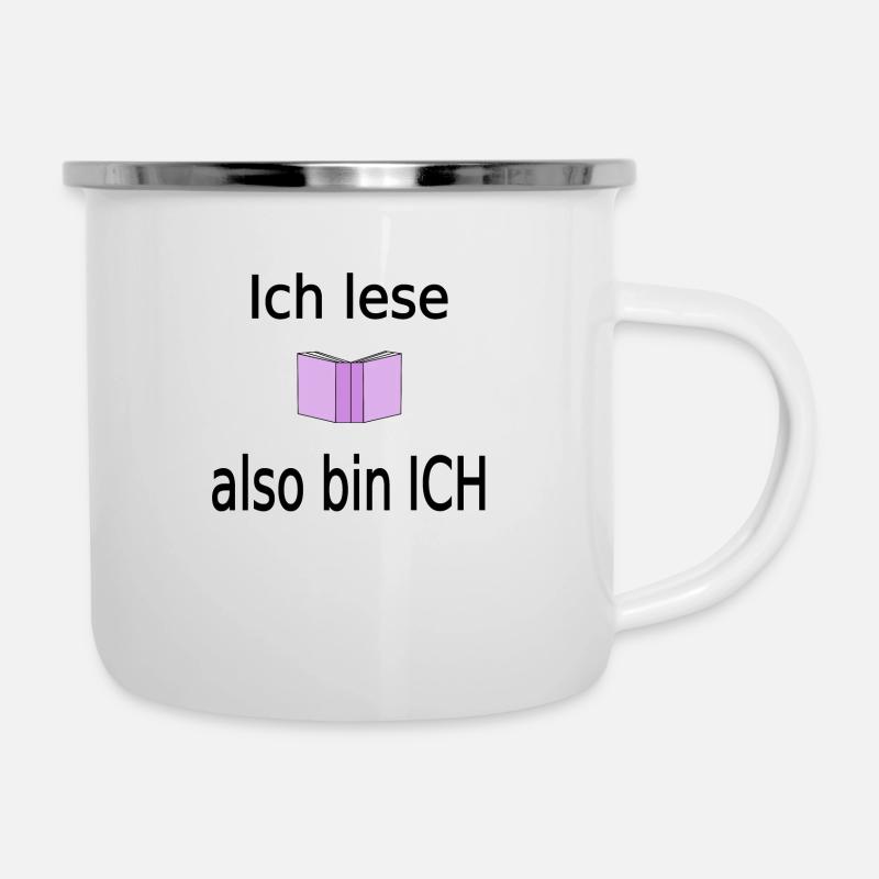 Ich lese also bin ich - Emaille-Tasse - Weiß