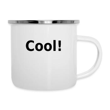 Cool! Slogan, Schlagwort - Emaille-Tasse - Weiß - Rechts
