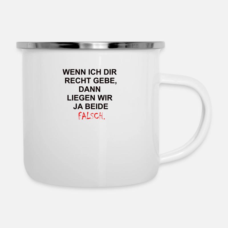 SI JE VOUS DONNE DROIT, NOUS SERONS OUI - Tasse émaillée - blanc