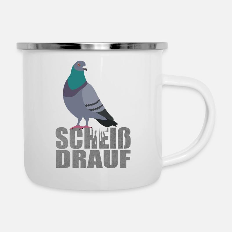 Taube Scheiß drauf - Emaille-Tasse - Weiß