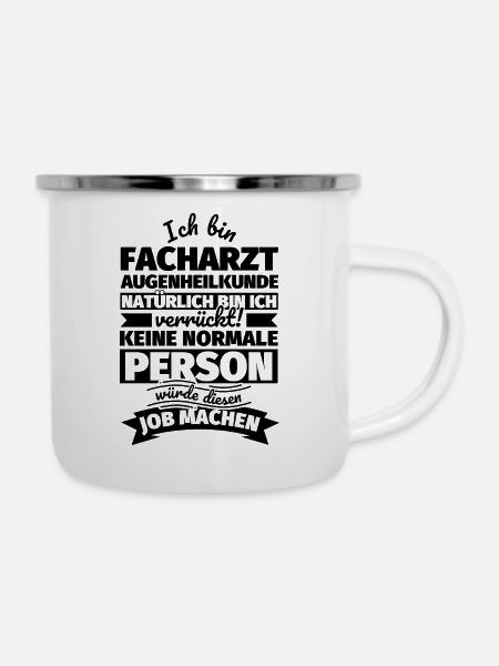 Facharzt Augenheilkunde Geschenke - Emaille-Tasse - Weiß