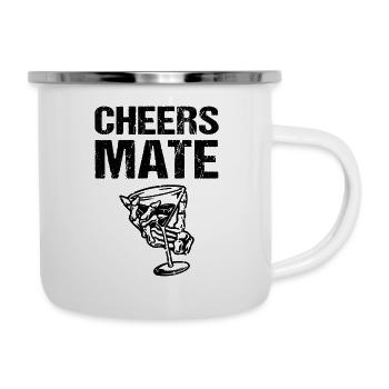 Cheers Mate - Emaille-Tasse - Weiß - Rechts