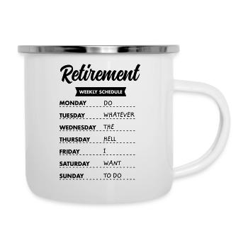 Retirement Weekly Schedule - Retired Retiree - Camper Mug - white - Right