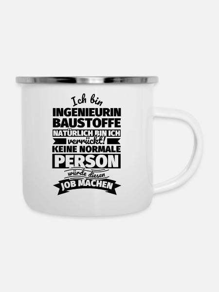 Ingenieurin Baustoffe Geschenke - Emaille-Tasse - Weiß