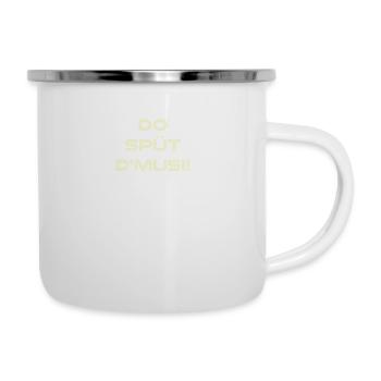 Spruch - Emaille-Tasse - Weiß - Rechts