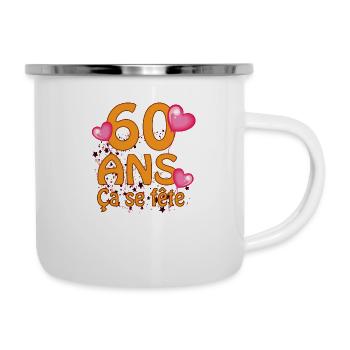 60 ans - Tasse émaillée - blanc - Droite