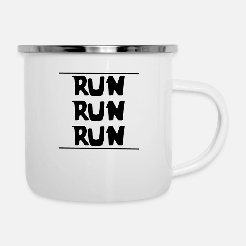 Exécuter run run run | | sportive | en cours d’exécution Aptitude - Tasse émaillée - blanc