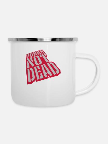 punks not dead Zitat - Emaille-Tasse - Weiß