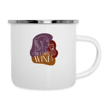 BUT FIRST WINE - Camper Mug - white - Right