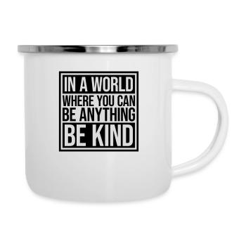 you can be kind - Emaille-Tasse - Weiß - Rechts
