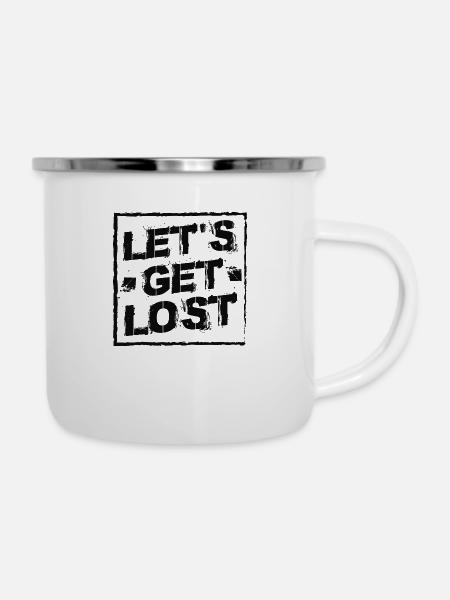 Let´s get Lost - Emaille-Tasse - Weiß