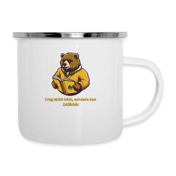 Der Erklärbär - Emaille-Tasse - Weiß - Rechts
