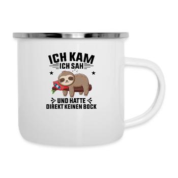 Ich kam Ich sah und hatte direkt keine Bock - Emaille-Tasse - Weiß - Rechts
