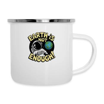 La Terre ne suffit pas - Tasse émaillée - blanc - Droite