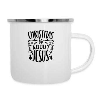 Christmas is about jesus - Camper Mug - white - Right
