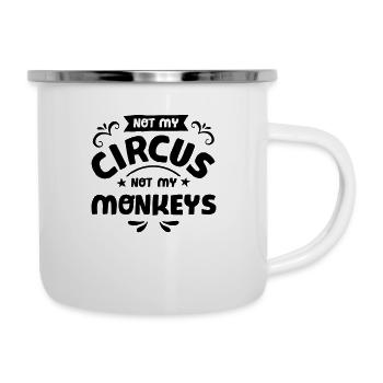 Not My Circus Not My Monkeys - Camper Mug - white - Right