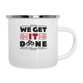 We get IT done IT-Fachmann Informatiker Computer - Emaille-Tasse - Weiß - Rechts