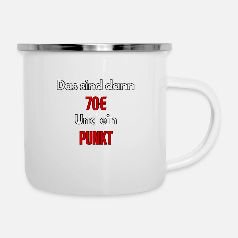 Meme C’est 70€ et un point - ApriNoeScor - Tasse émaillée - blanc