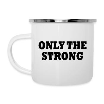 only the strong - Camper Mug - white - Left