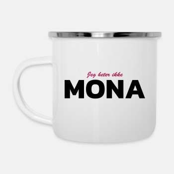 Jeg heter ikke Mona - Emaljekopp