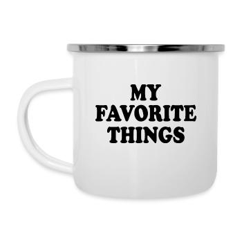 my favorite things - Emaille-Tasse - Weiß - Links