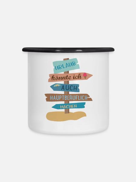 Urlaub - Emaille-Tasse - Weiß/Schwarz