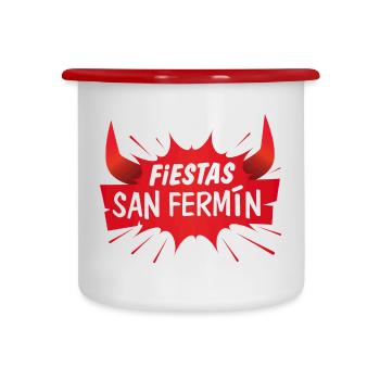 Féria San Fermín ! Fêtes de Pampelune, Sanfermines - Tasse émaillée - blanc/rouge - Devant