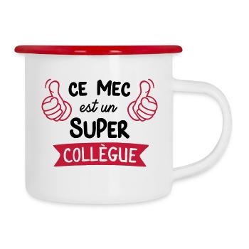 Ce mec est un super collègue - Cadeau travail - Tasse émaillée - blanc/rouge - Droite
