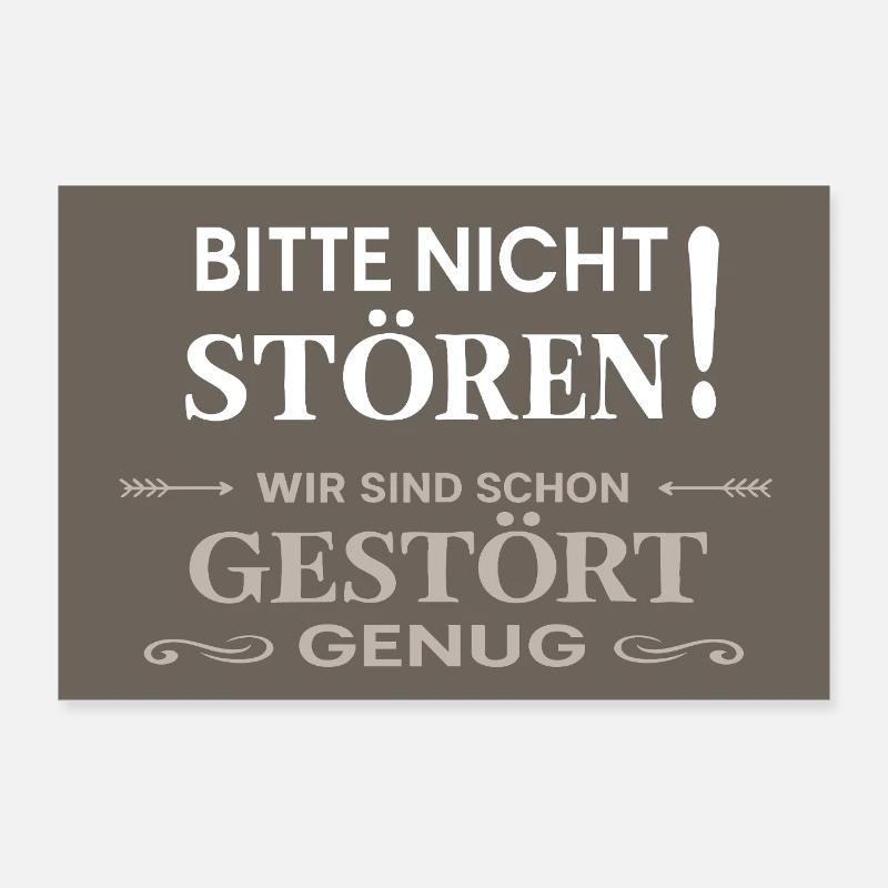 Bitte nicht stören – Wir sind gestört genug Poster 90x60 cm