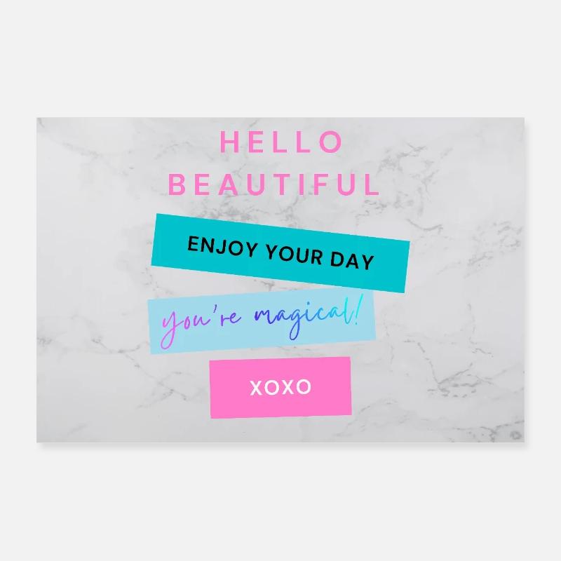 HELLO BEAUTIFUL Positive Aesthetic motivation Poster 36" x 24" (90x60 cm)