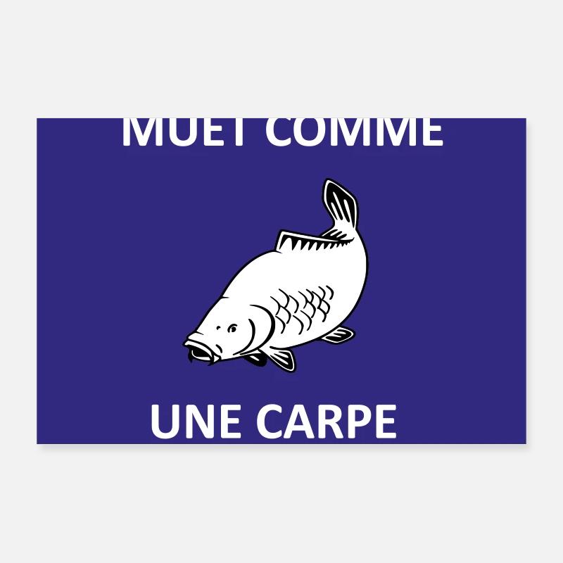 Silent as a carp Poster 36" x 24" (90x60 cm)
